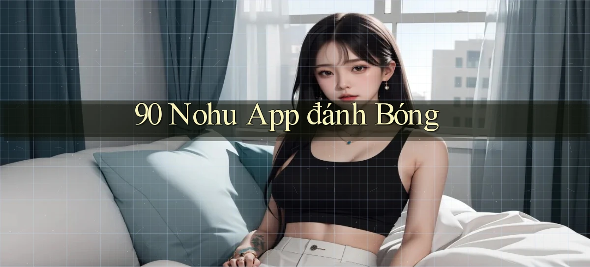 90 nohu   Website Game Online Có Lối Vào 24h