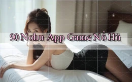 90 nohu app game nổ hũ