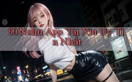 90 nohu app tài xỉu uy tín nhất
