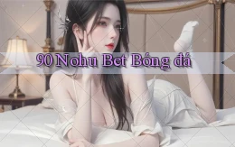 90 nohu bet bóng đá