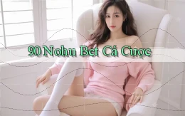 90 nohu bet cá cược