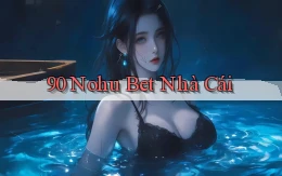 90 nohu bet nhà cái