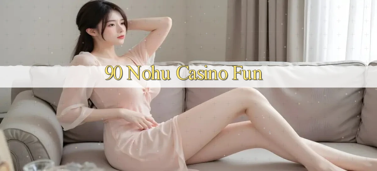 90 nohu   Website Game Online Có Lối Vào 24h