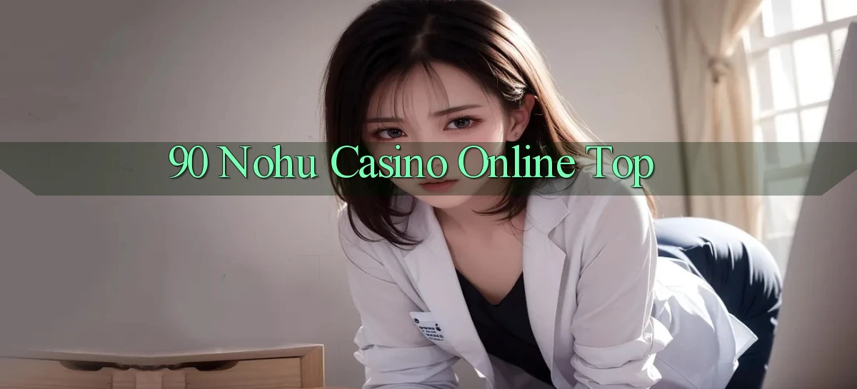 90 nohu   Website Game Online Có Lối Vào 24h