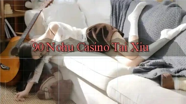 90 nohu casino tài xỉu