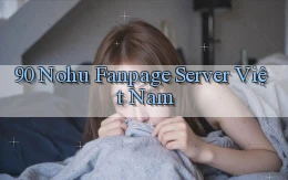 90 nohu fanpage server việt nam