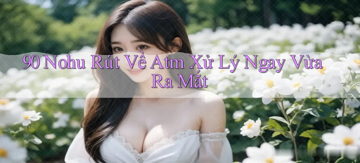 90 nohu   Website Game Online Có Lối Vào 24h