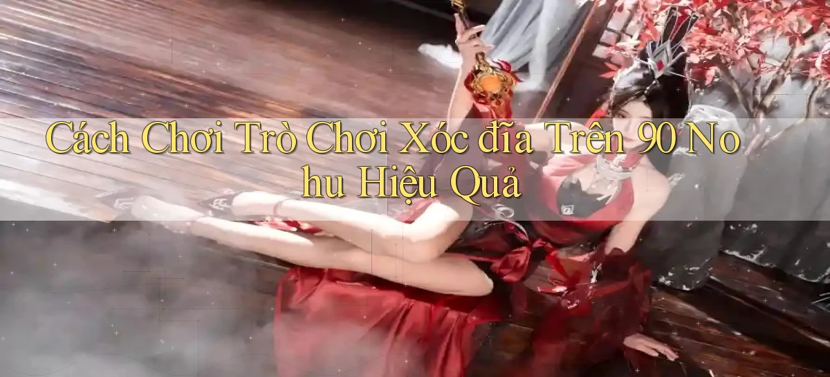 90 nohu   Website Game Online Có Lối Vào 24h