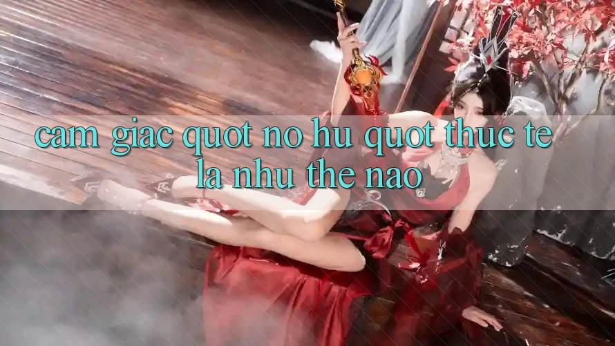 Cảm giác " nổ hũ" thực tế là như thế nào? Cảm giác " nổ hũ" thực tế là như thế nào?
