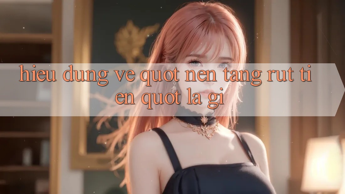 Hiểu Đúng Về " Nền Tảng Rút Tiền" Là Gì? Hiểu Đúng Về " Nền Tảng Rút Tiền" Là Gì?