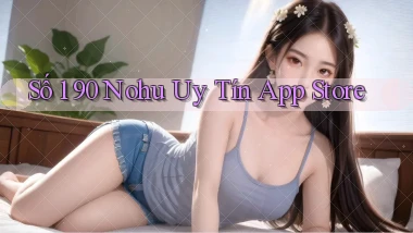 số 1 90 nohu uy tín app store