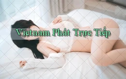 vietnam Phát trực tiếp